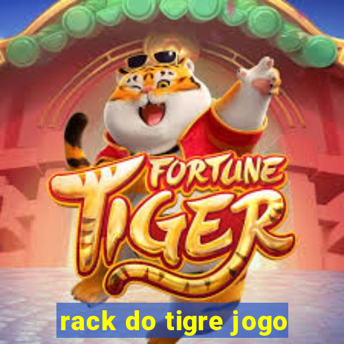 rack do tigre jogo